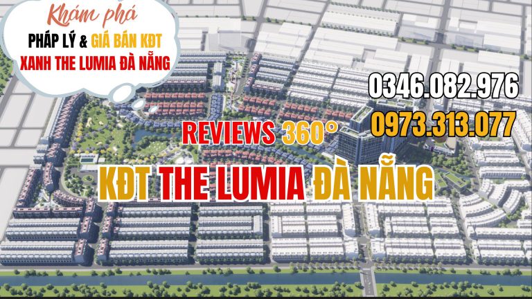 KĐT The Lumia Đà Nẵng (Căn hộ, biệt thự, Shophouse, Villa, Compound Lumia Đà Nẵng)
