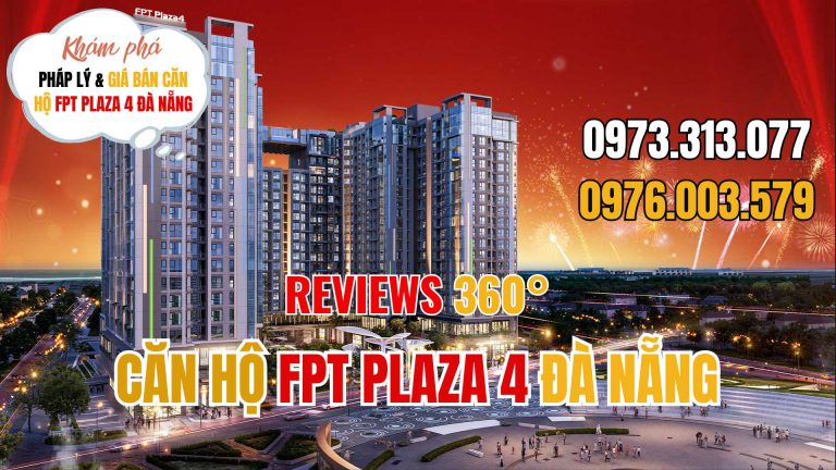 Thông tin FPT Plaza 4 | Căn hộ FPT Plaza 4 Đà Nẵng