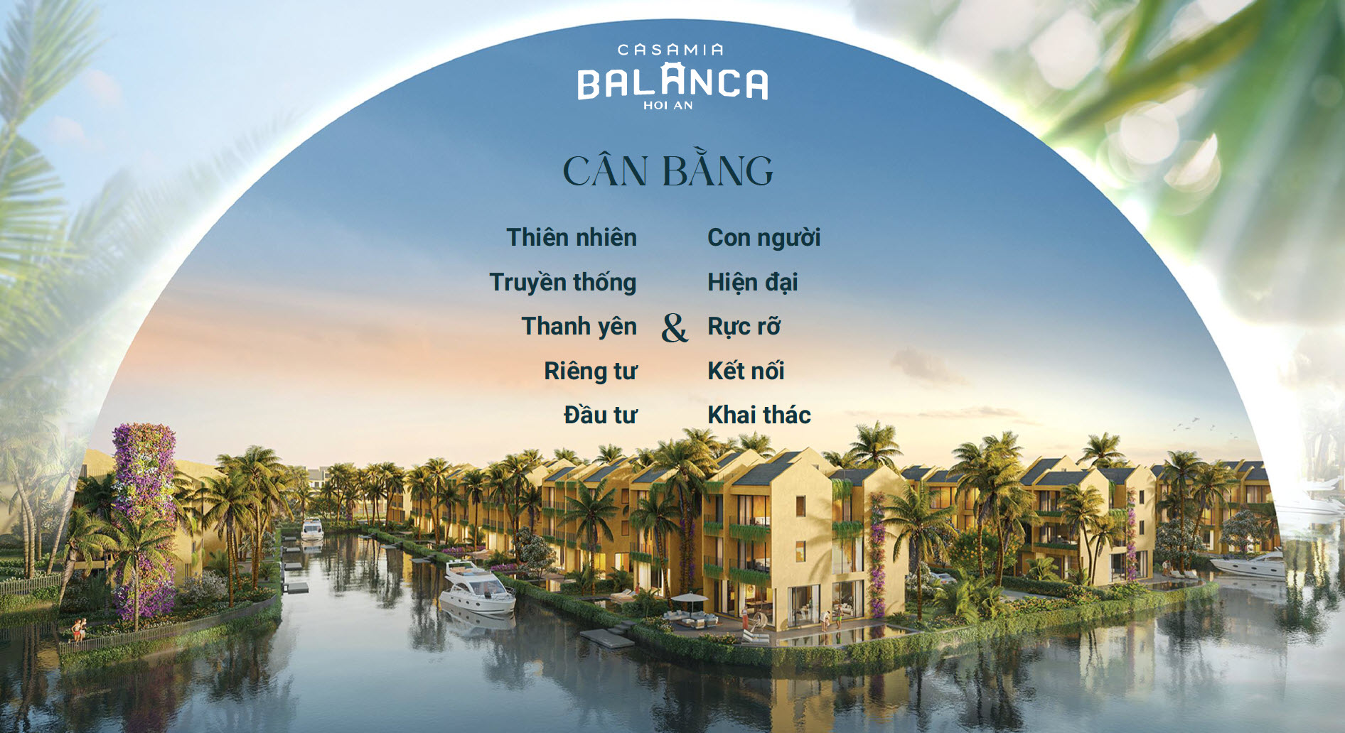 Khu đô thị Casamia Balanca Hội An: Chính sách, bảng hàng và giá bán 7 Casamia Balanca Hội An điểm đến cân bằng giữa thiên nhiên và con người