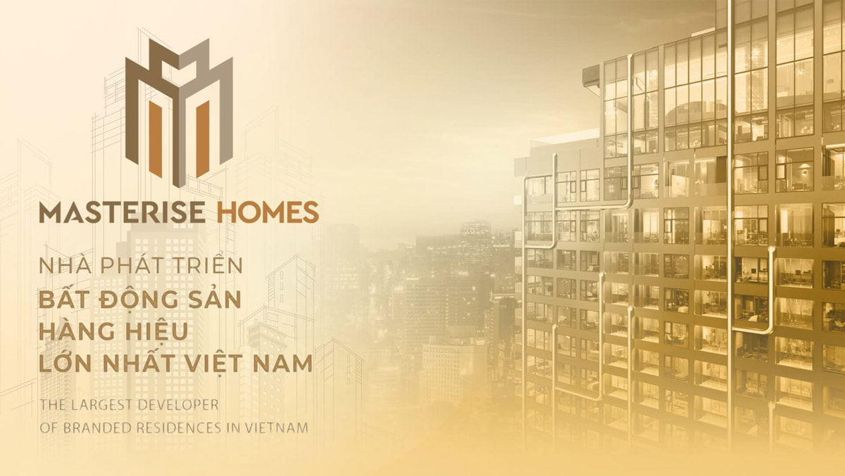 Căn hộ Masteri: Nghiên cứu, đánh giá, hướng dẫn Mua bán & Cho thuê 3 Masterise Homes - Nhà Phát Triển Bất Động Sản Đẳng Cấp Quốc Tế