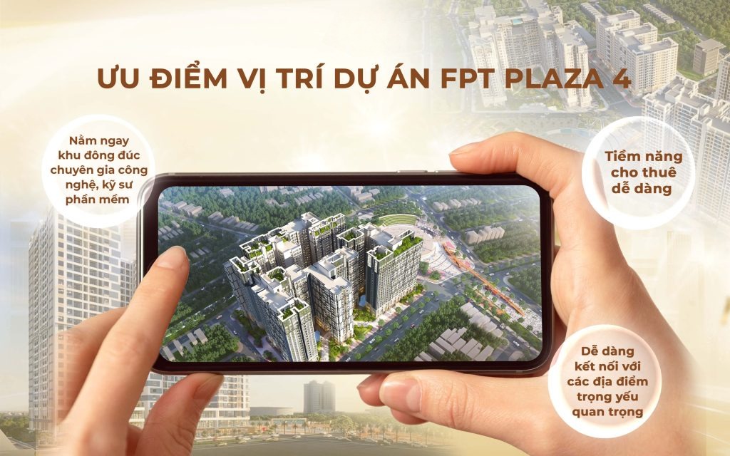 Vị trí căn hộ FPT Plaza 4 Đà Nẵng: Kết nối mọi tiện ích trong tầm tay 1 Vị trí căn hộ FPT Plaza 4 Đà Nẵng có gì khác biệt và thu hút giới đầu tư
