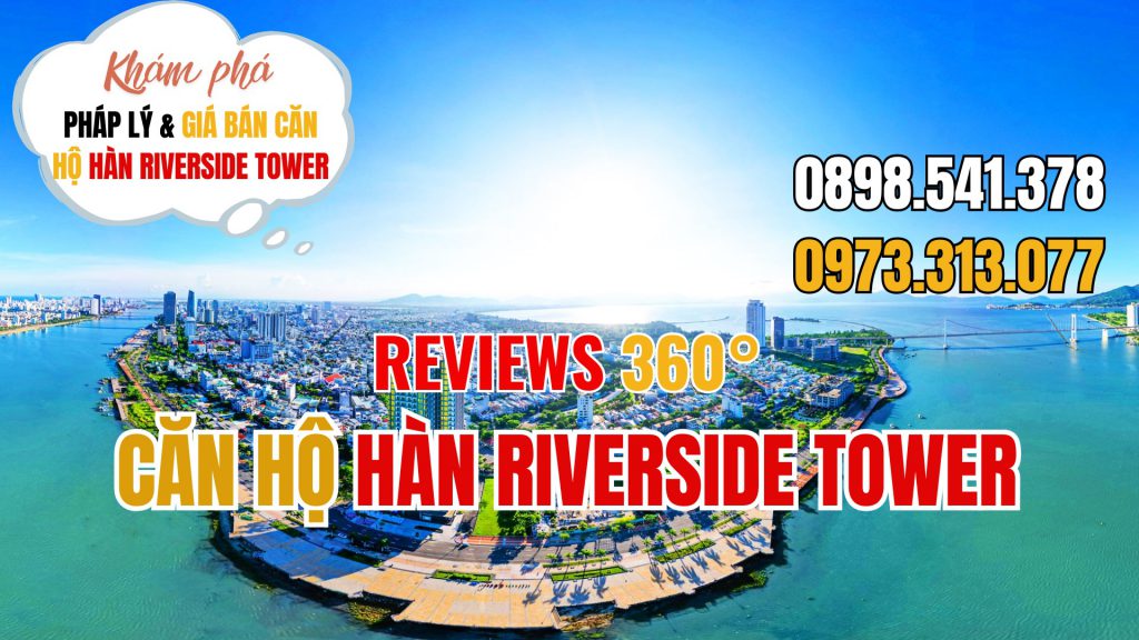 Căn Hộ Chung Cư Hàn Riverside Tower Đà Nẵng