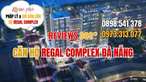 Dự án Căn Hộ Chung Cư Cao Cấp Regal Complex Đà Nẵng